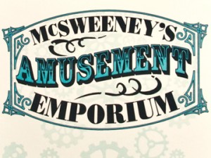McSweeney’s Amusement Emporium